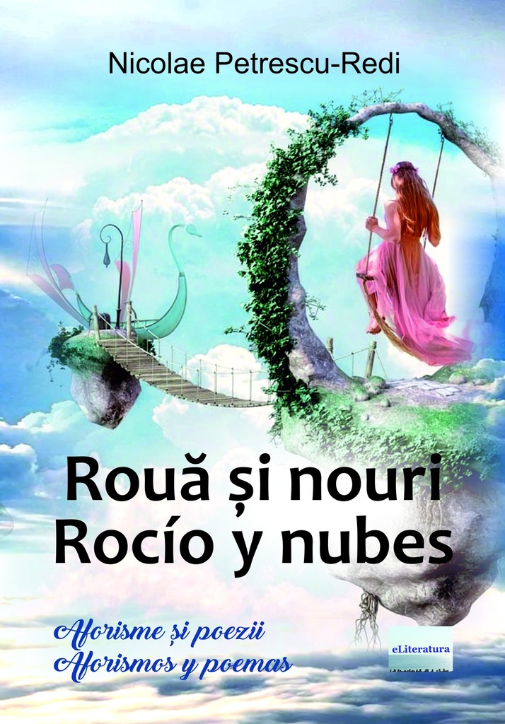 Rouă și nouri / Rocío y nubes