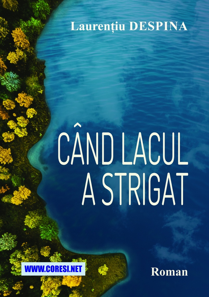 Când lacul a strigat