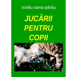 [978-606-996-347-0] Jucării pentru copii. Versuri pentru cei mici