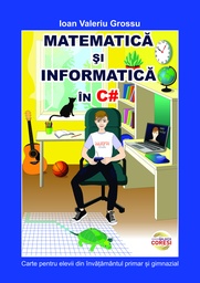 [978-630-95008-3-0] Matematică și Informatică în C#