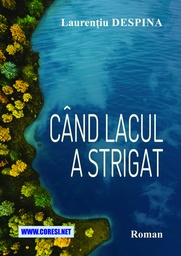 [978-630-334-053-1] Când lacul a strigat