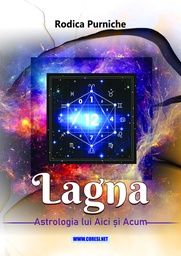 [978-630-334-063-0] Lagna. Astrologia lui Aici şi Acum